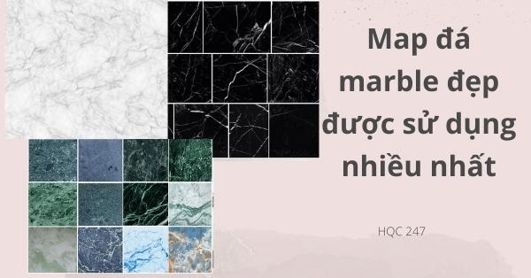 Map đá marble đẹp được sử dụng nhiều nhất